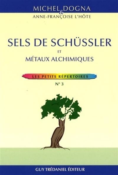 Sels de Schüssler et métaux alchimiques