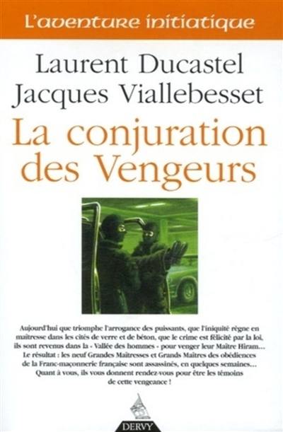 La conjuration des vengeurs