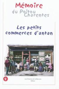 Les petits commerces d'antan