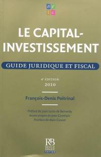 Le capital-investissement : guide juridique et fiscal