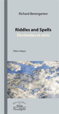 Riddles and spells. Devinettes et sorts