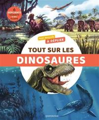 Tout sur les dinosaures