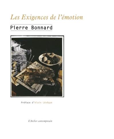 Les exigences de l'émotion