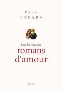 Une histoire des romans d'amour