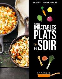 Plats du soir : recettes inratables