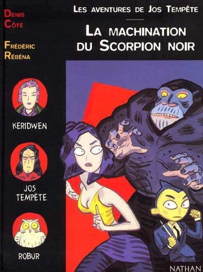 La machination du scorpion noir