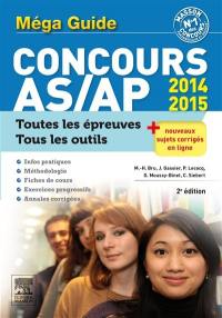 Méga guide concours AS-AP : épreuves écrites et orale