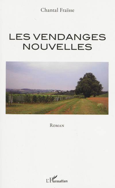 Les vendanges nouvelles