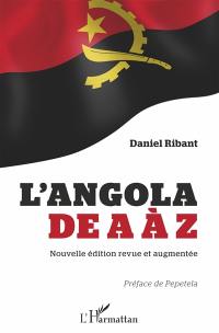 L'Angola de A à Z