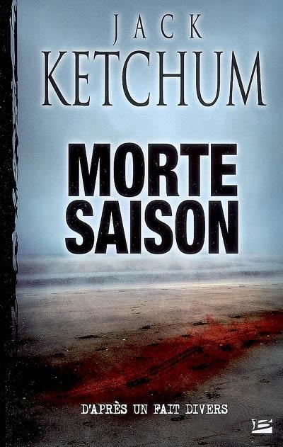 Morte saison