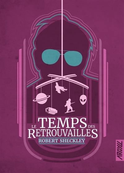 Le temps des retrouvailles