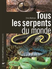 Tous les serpents du monde