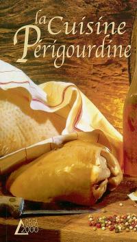 La cuisine périgourdine