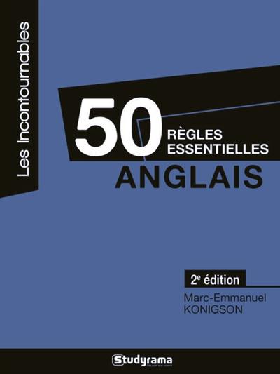 50 règles essentielles anglais