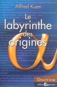 Le labyrinthe des origines