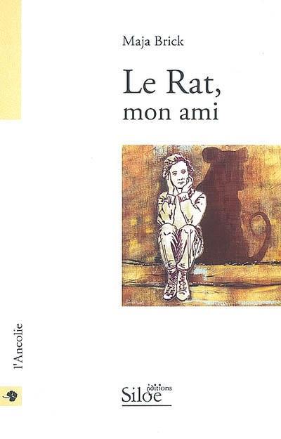 Le rat, mon ami