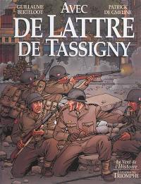 Avec de Lattre de Tassigny