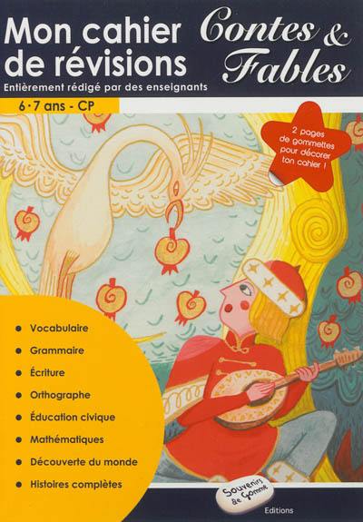 Mon cahier de révisions contes & fables, CP, 6-7 ans