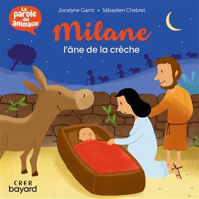 Milane : l'âne de la crèche