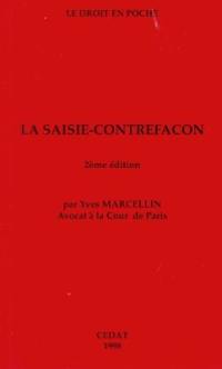 La saisie-contrefaçon