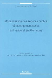 Modernisation des services publics et management social en France et en Allemagne