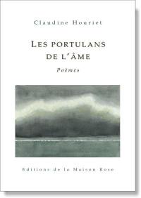 Les portulans de l'âme : poèmes