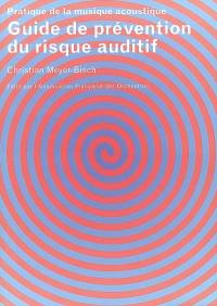 Guide de prévention du risque auditif : pratique de la musique acoustique