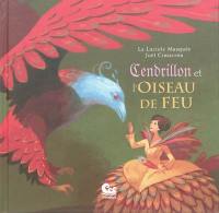 Cendrillon et l'Oiseau de feu