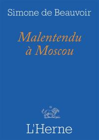 Malentendu à Moscou. Portrait de Jean-Paul Sartre