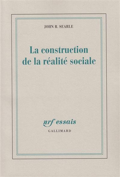 La construction de la réalité sociale