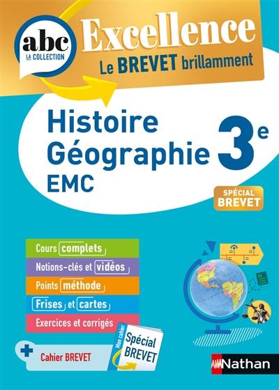 Histoire géographie, EMC 3e : spécial brevet