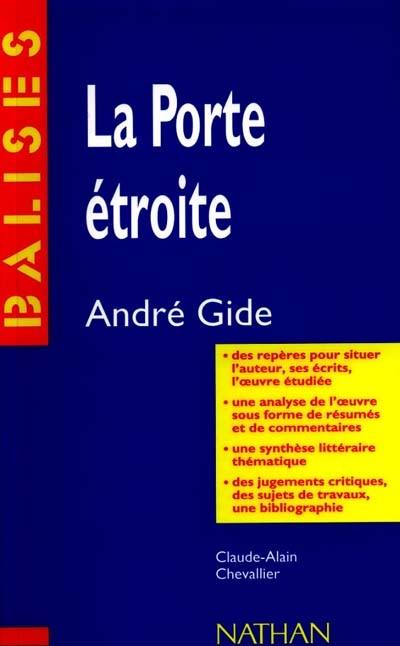 La porte étroite, André Gide