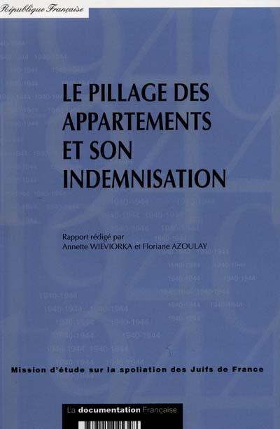 Le pillage des appartements et son indemnisation