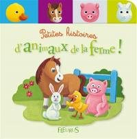 Petites histoires d'animaux de la ferme !