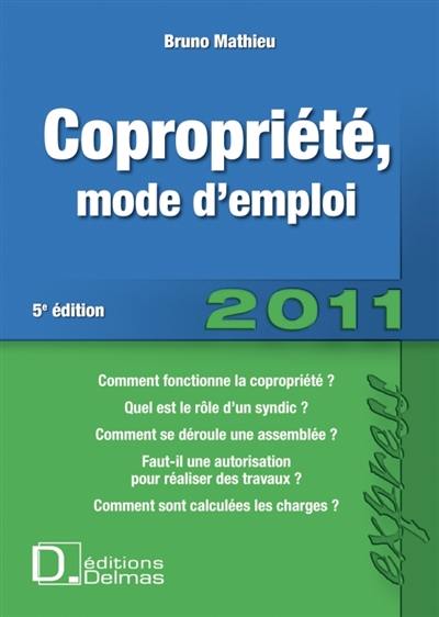 Copropriété, mode d'emploi