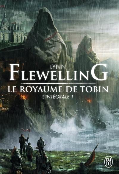 Le royaume de Tobin : l'intégrale. Vol. 1