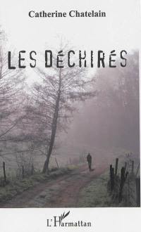 Les déchirés