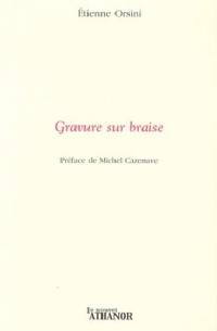 Gravure sur braise