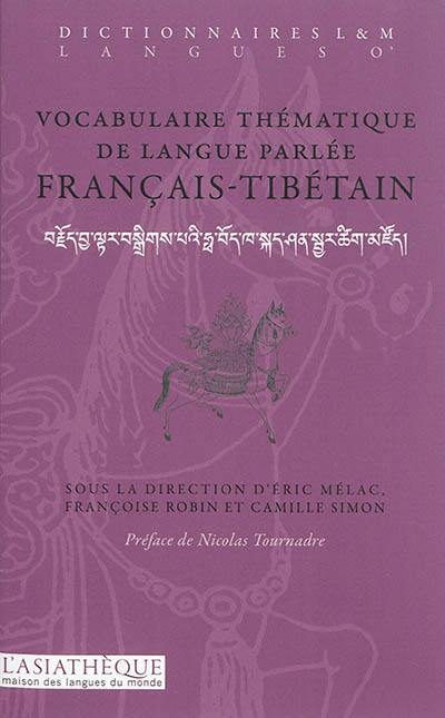 Vocabulaire thématique de langue parlée français-tibétain