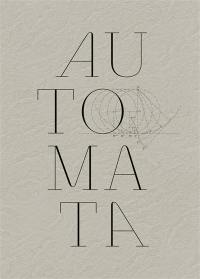 Automata : a brief history of the automata from ancient times of the Fée Ondine