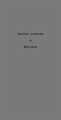 Lettre ouverte à Molière