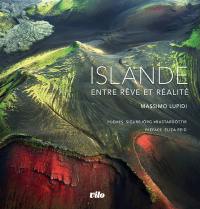 Islande : entre rêve et réalité