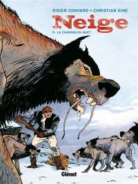 Neige. Vol. 9. La chanson du muet