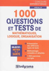 1.000 questions et tests de mathématiques, logique, organisation, spécial AP