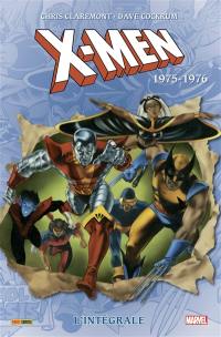 X-Men : l'intégrale. 1975-1976