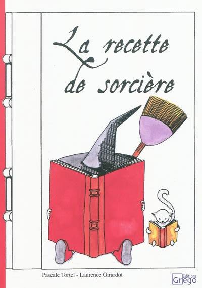 La recette de sorcière