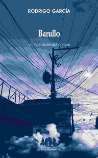 Barullo : un livre dodécaphonique