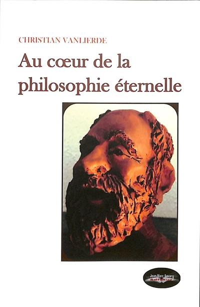 Au coeur de la philosophie éternelle