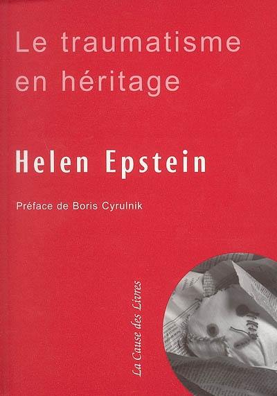 Le traumatisme en héritage : conversations avec des fils et filles de survivants de la Shoah