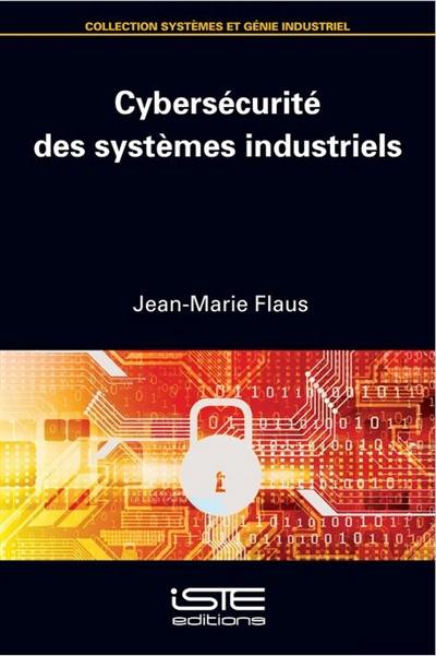 Cybersécurité des systèmes industriels